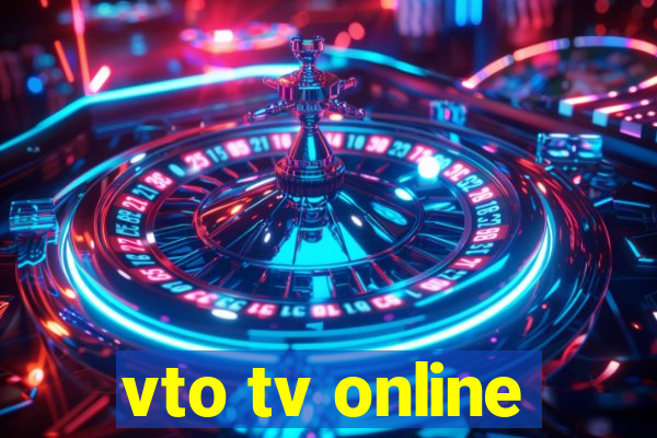 vto tv online